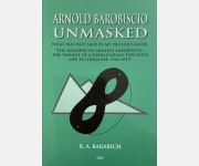Arnold Barobiscio Unmasked (R. A. Barabich)